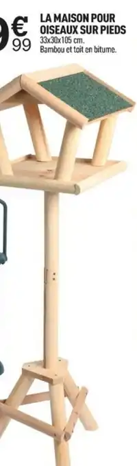 Centrakor La Maison Pour Oiseaux Sur Pieds offre