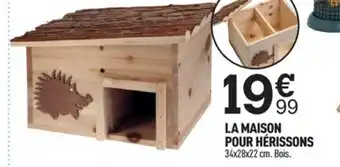 Centrakor La Maison Pour Hérissons offre