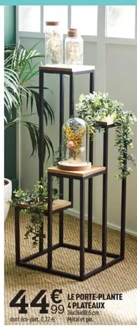 Le Porte-Plante 4 Plateaux