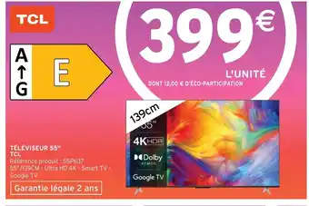 Intermarché Téléviseur 55" TCL offre