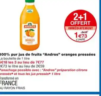 Monoprix 10% Pur Jus De Fruites "Andros" Oranges Pressèes offre