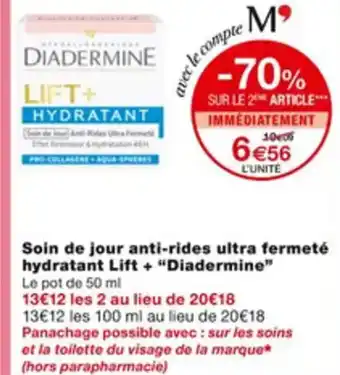 Monoprix Soin De Jour Anti-Rides Ultra Fermetè Hydratant Lift + "Diadermine" offre