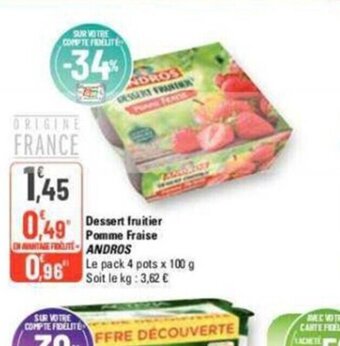 G20 Dessert fruitier pomme fraise andros offre