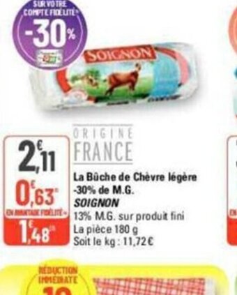 G20 La Bûche de chèvre legere -30% de M.G Soignon offre