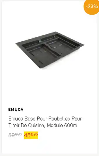 Bricomarché Emuca base pour poubelles pour tiroir de cuisine, module 600m offre