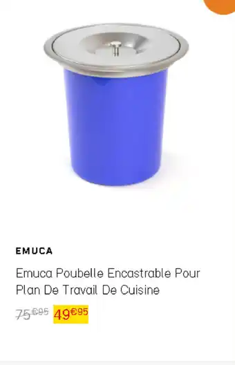 Emuca poubelle encastrable pour plan de travail de cuisine