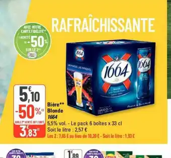 G20 Biere blonde 1664 offre