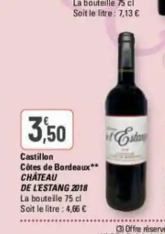 G20 Castillon cotes de bordeaux chateau de l'estang 2018 offre