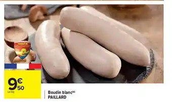 Carrefour Boudin blanc paillard offre