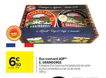 Carrefour Duo normand aop e.graindorge offre