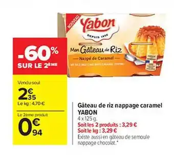 Carrefour Gâteau de riz nappage caramel yabon offre