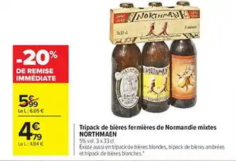 Carrefour Tripack de bières fermières de normandie mixtes northmaen offre