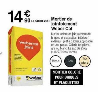 Chretien Matériaux Mortier de jointoiement weber cal offre