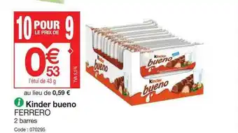 Promocash Kinder bueno ferrero offre