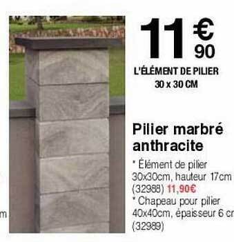 Chretien Matériaux Pilier marbré anthracite offre