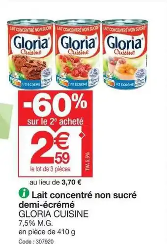 Promocash Lait concentré non sucré demi-écrémé gloria cuisine offre