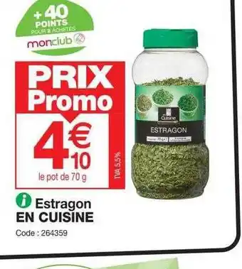 Promocash Estragon en cuisine offre