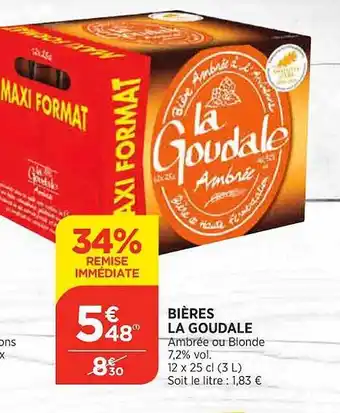 Maximarché Bières la goudale offre