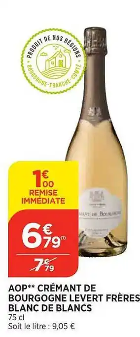 Maximarché Aop crémant de bourgogne levert frères blanc de blancs offre