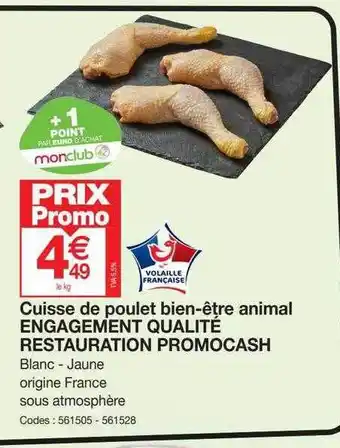 Promocash Cuisse de poulet bien-être animal engagement qualité restauration promocash offre