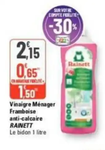 G20 Vinaigre menager framboise anti-calcaire rainett offre