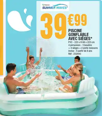 La Foir'Fouille Piscine gonflable avec sièges offre