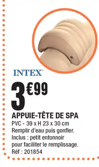 La Foir'Fouille Appuie-tête de Spa offre