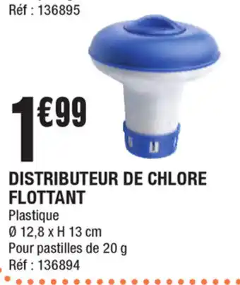 La Foir'Fouille Distributeur de Chlore Flottant offre