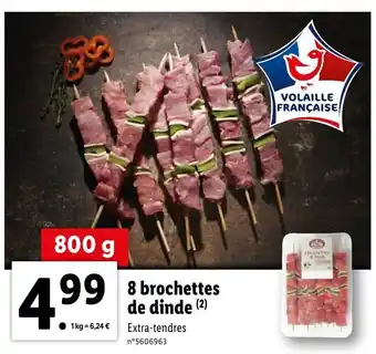 Lidl 8 brochettes de dinde offre