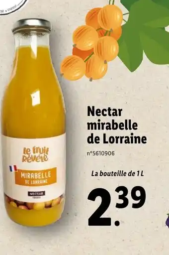 Lidl Nectar mirabelle de Lorraine offre