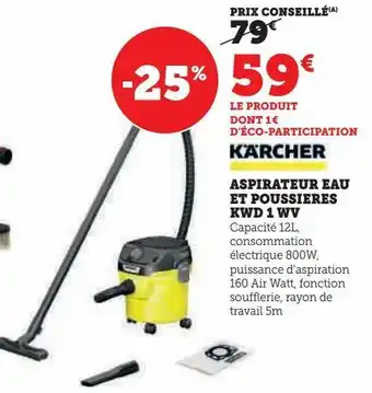 Super U Aspirateur eau et poussieres kwd 1 wv offre