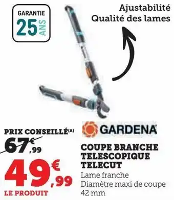 Super U Coupe branche telescopique telecut gardena offre