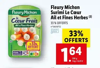 Lidl Fleury Michon Surimi Le Cœur Ail et Fines Herbes offre