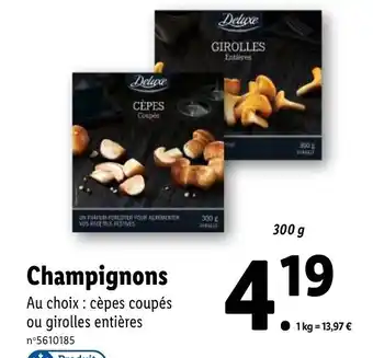 Lidl Champignons offre