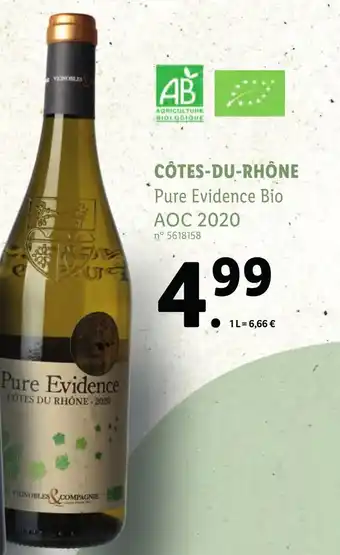 Lidl Côtes-du- Rhône Pure Evidence Bio offre