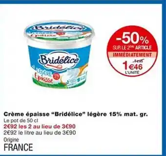 Monoprix Crème épaisse offre