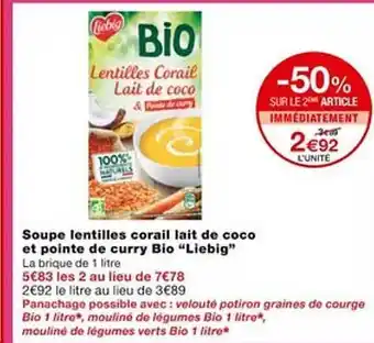 Monoprix Soupe lentilles corail lait de coco et pointe de curry bio offre