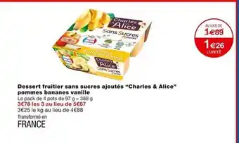 Monoprix Dessert fruitier sans sucres ajoutés offre