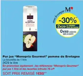 Monoprix Pur jus offre