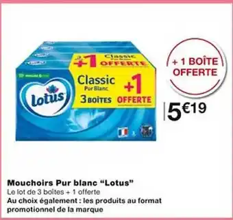 Monoprix Mouchoirs pur blanc offre