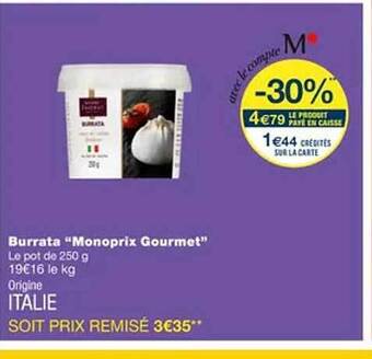 Monoprix Burrata offre