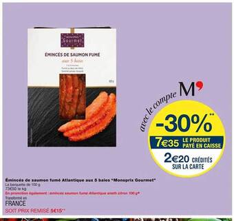 Monoprix Émincés de saumon fumé atlantique aux 5 baies offre