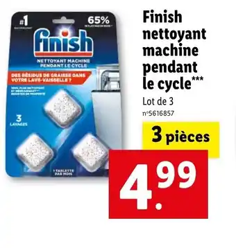 Lidl Finish Nettoyant Machine Pendant le Cycle offre