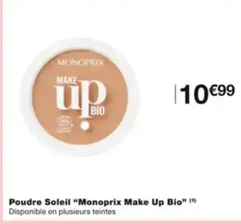 Monoprix Poudre Soleil Monoprix Make Up Bio offre