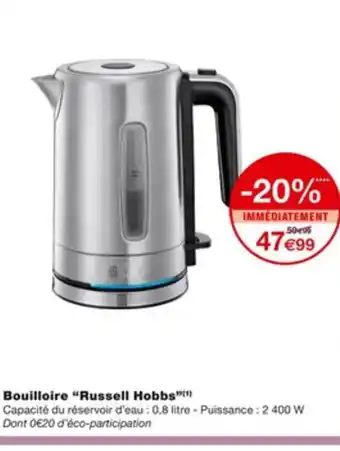 Monoprix Bouilloire Russell Hobbs offre