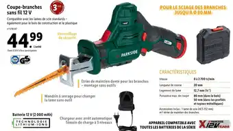 Lidl Coupe-Branches Sans Fil 12 V offre