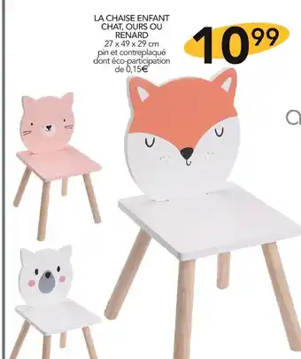 Stokomani La Chaise Enfant Chat, Ours ou Renard offre