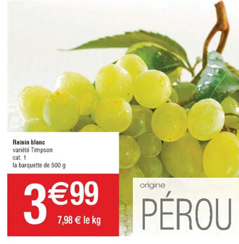 Cora x Carrefour Raisin Blanc offre