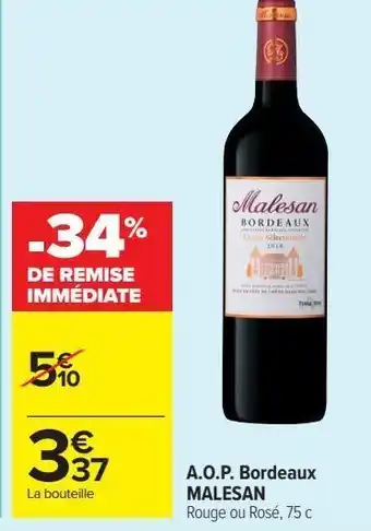 Carrefour Market A.o.p. bordeaux malesan offre