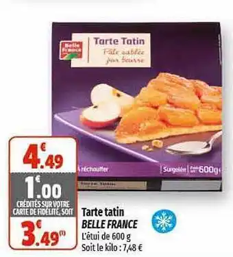 Coccimarket Tarte tatin belle france offre